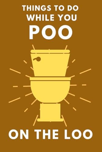 Things To Do While You Poo On The Loo: Activity Book With Funny Facts, Bathroom Jokes, Poop Puzzles, Sudoku & Much More. Perfect Gag Gift.: 1 (Alex Smart's Bathroom Readers)
