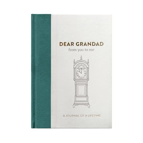 Dear Grandad, From You To Me: Guided Memory Journal To Capture Your Grandfather’s Amazing Stories (Timeless Collection) ( )