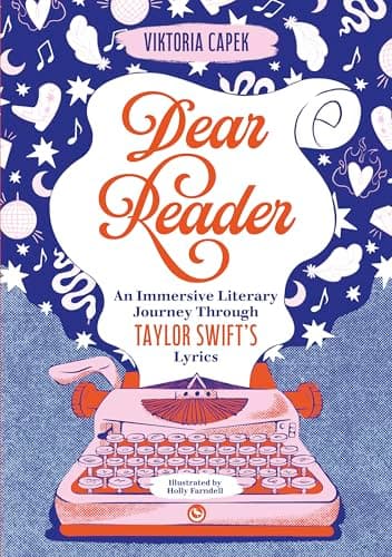 Dear Reader: An Immersive Literary Journey Through Taylor Swift's Lyrics