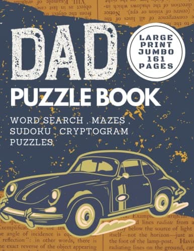 Fathers Day Gifts : Dad Puzzle Book | Word Search , Mazes , Sudoku , Cryptogram Puzzles ( Large Print Jumbo 161 Pages ) Father's Day Gift from Daughter and Son
